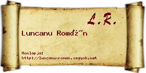 Luncanu Román névjegykártya